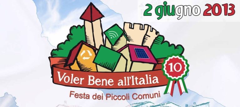 AMBIENTE – Toscana, il 2 Giugno torna “Voler bene all’Italia”, la festa dei piccoli comuni compie 10