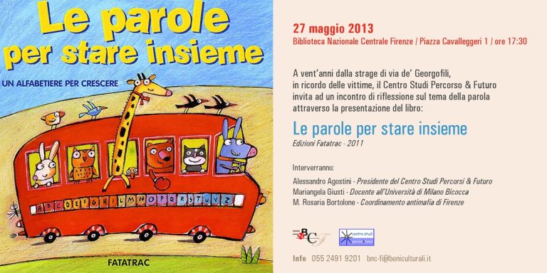 CULTURA – Venti anni dalla strage di via de’ Georgofili, si ricordano le piccole vittime con un libro per bambini