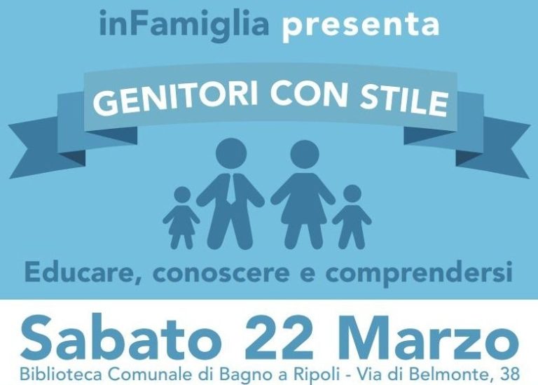 GENITORI E FIGLI – A Bagno a Ripoli un incontro sugli stili educativi