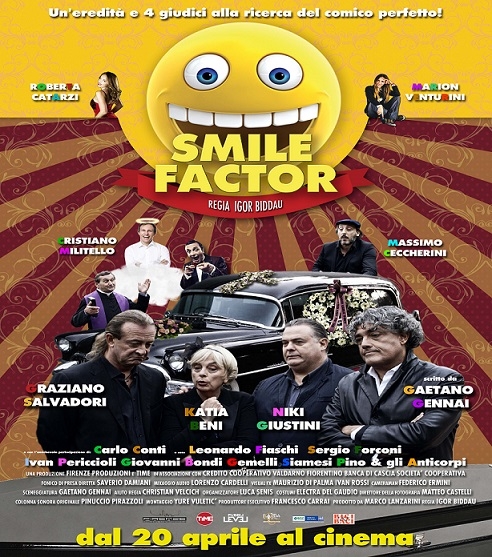 CINEMA – ARRIVA IL FILM “SMILE FACTOR”, LA COMICITA’ TOSCANA PROTAGONISTA