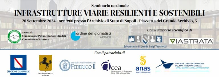 A Napoli si parla di Infrastrutture viarie resilienti e sostenibili