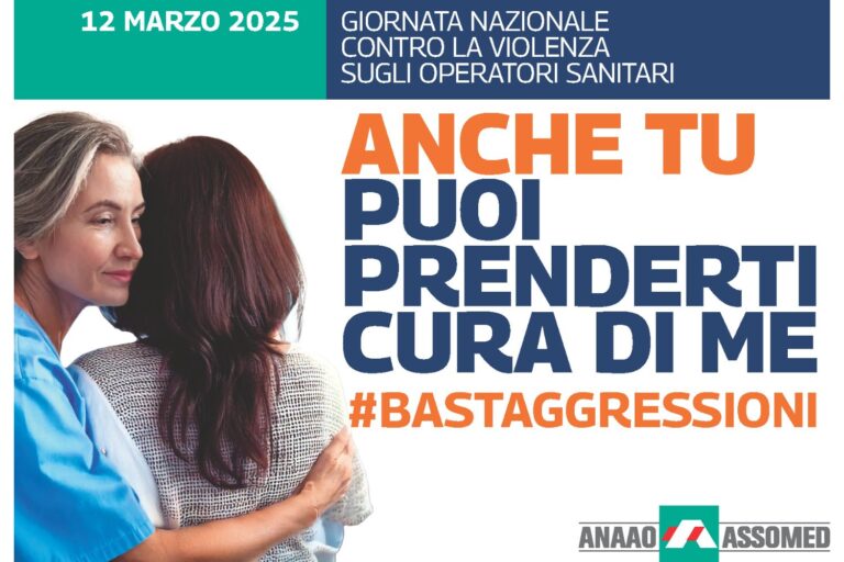 LA CAMPAGNA PER LA GIORNATA CONTRO LA VIOLENZA SUGLI OPERATORI SANITARI